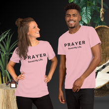 Cargar imagen en el visor de la galería, Prayer Saved My Life Unisex T-Shirt