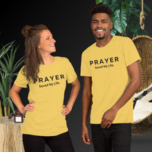 Cargar imagen en el visor de la galería, Prayer Saved My Life Unisex T-Shirt